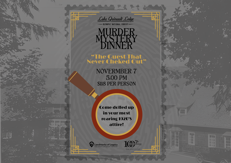 Promotional flyer for a Murder Mystery Dinner at Lake Quinault Lodge titled
