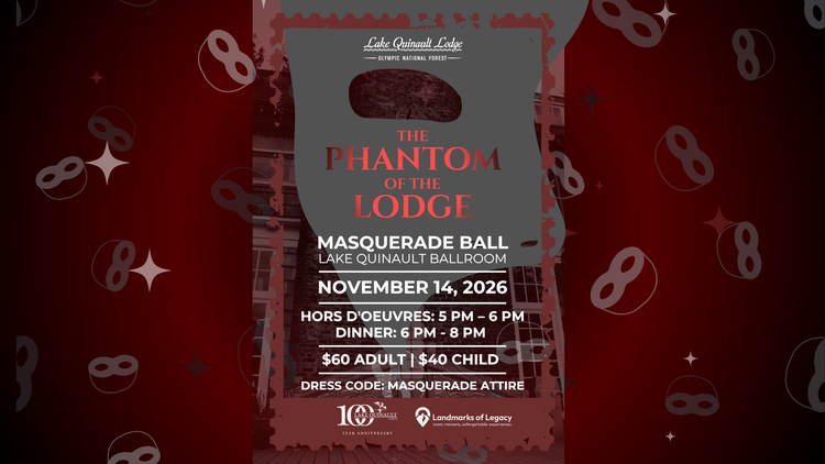 Promotional poster for The Phantom of the Lodge Masquerade Ball at Lake Quinault Lodge